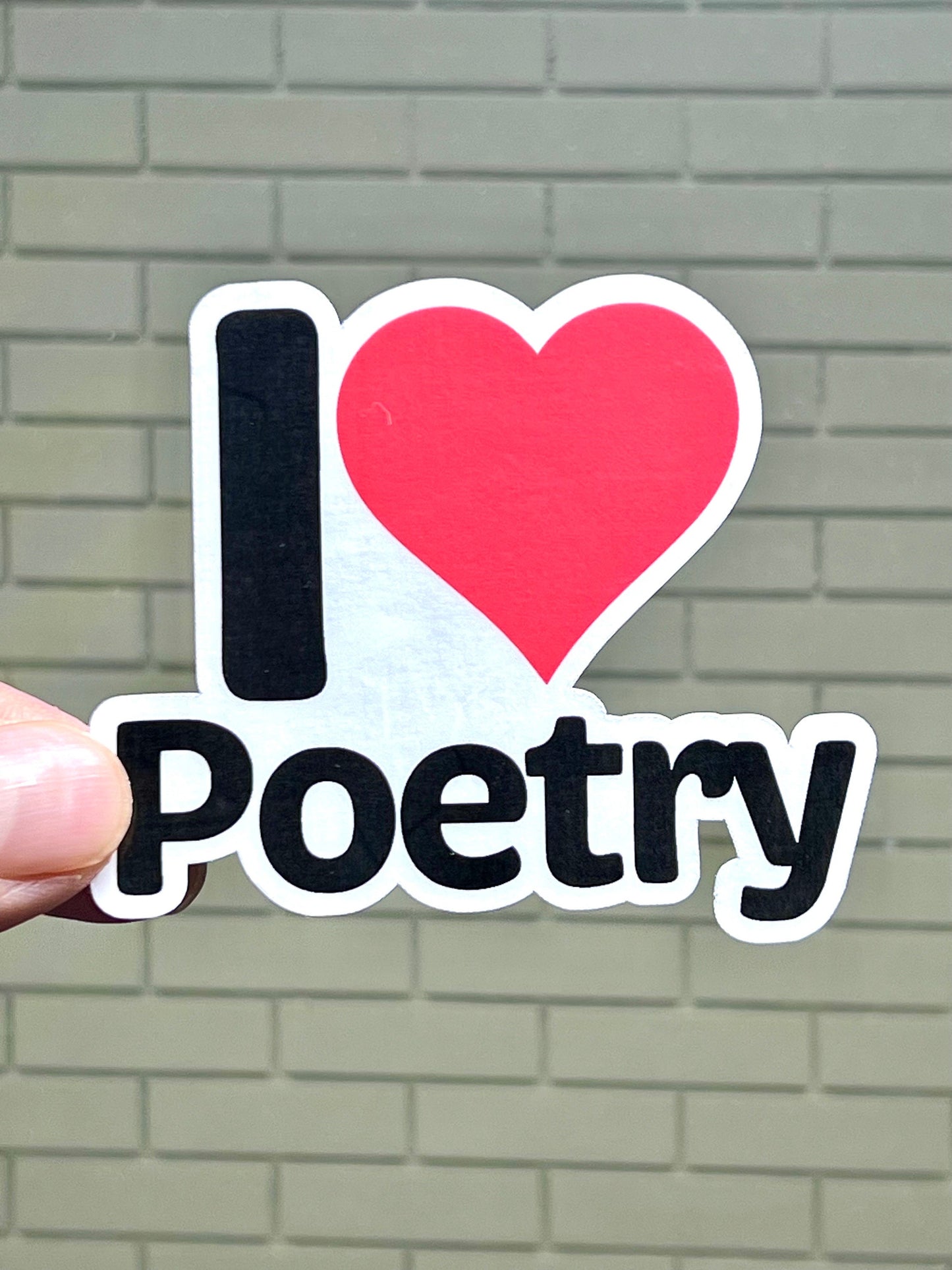 I love Poetry Sticker | I Heart Poetry Vinyl Sticker| Dramatic Poetry | Lyric Poetry | Narrative poetry | Poems