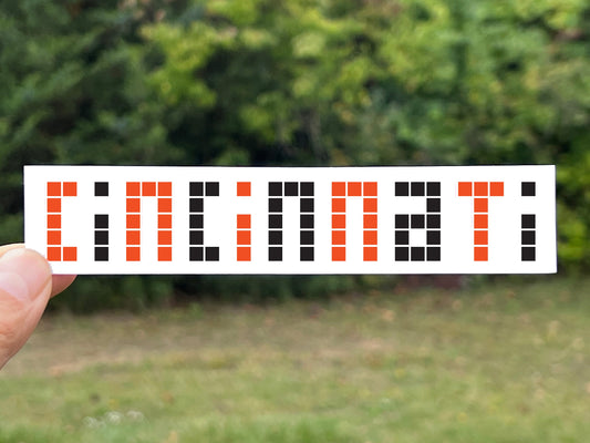 Cincinnati Sign Vinyl Sticker in Orange & Black- For Cincinnati Bengals Fans and the Cincinnati Convention Center Sign- Pixel Art. 3 Sizes.