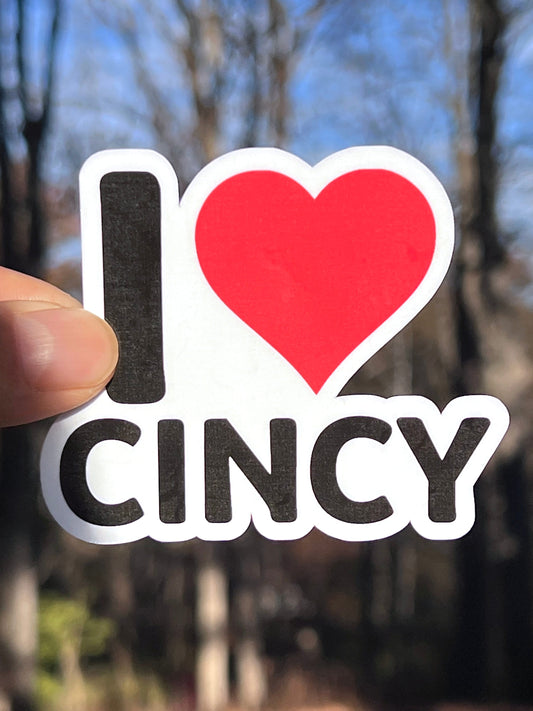 I Love Cincy Sticker | I Heart Cincy Vinyl Sticker | Queen City