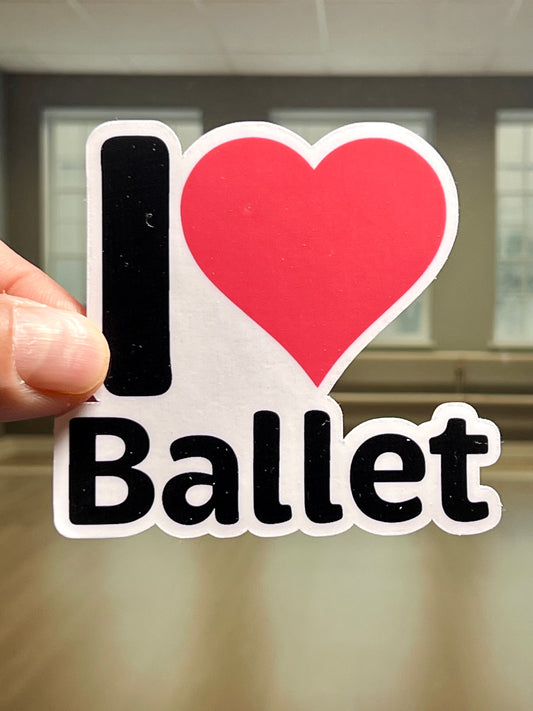 I Love Ballet Sticker | I Heart Ballet Vinyl Sticker | Ballerina Sticker