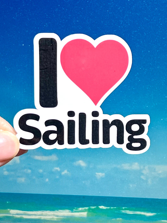 I Love Sailing Sticker | I Heart Sailing Vinyl Sticker | Sailboat | Catamaran, Sloop, Dinghy, Trimarans, Regatta