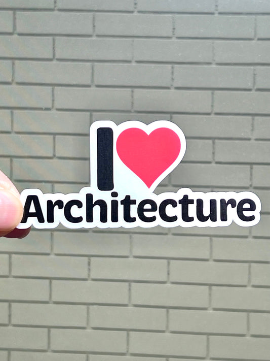 I love Architecture Sticker | I Heart Architecture Vinyl Sticker