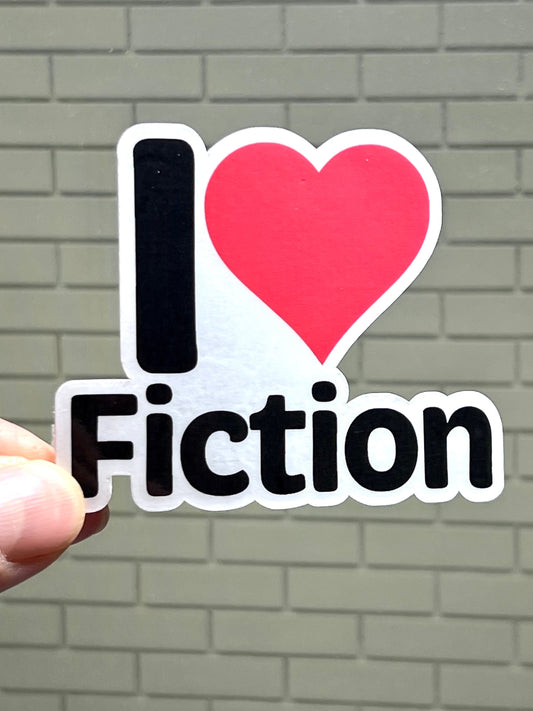 I love Fiction Sticker | I Heart Fiction Vinyl Decal | Booktok | Book Club Reading Gift