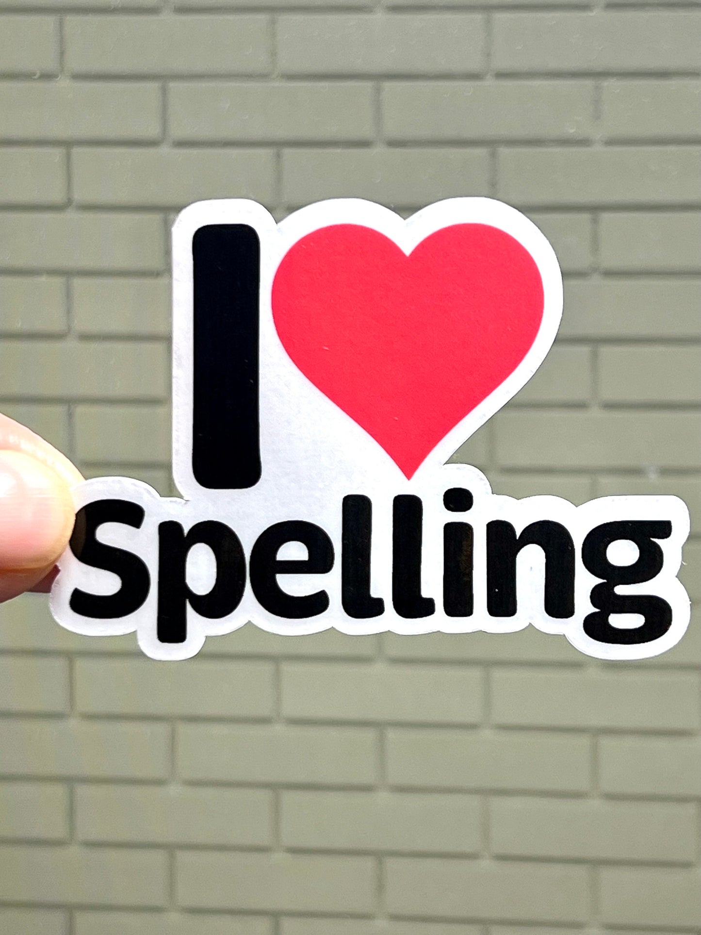 I love Spelling Sticker | I Heart Spelling Vinyl Sticker | National Spelling Bee | English Teacher & Student Gift