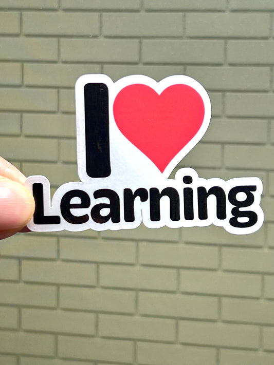 I love Learning Sticker | I Heart Learning Vinyl Sticker | Student Teacher Education