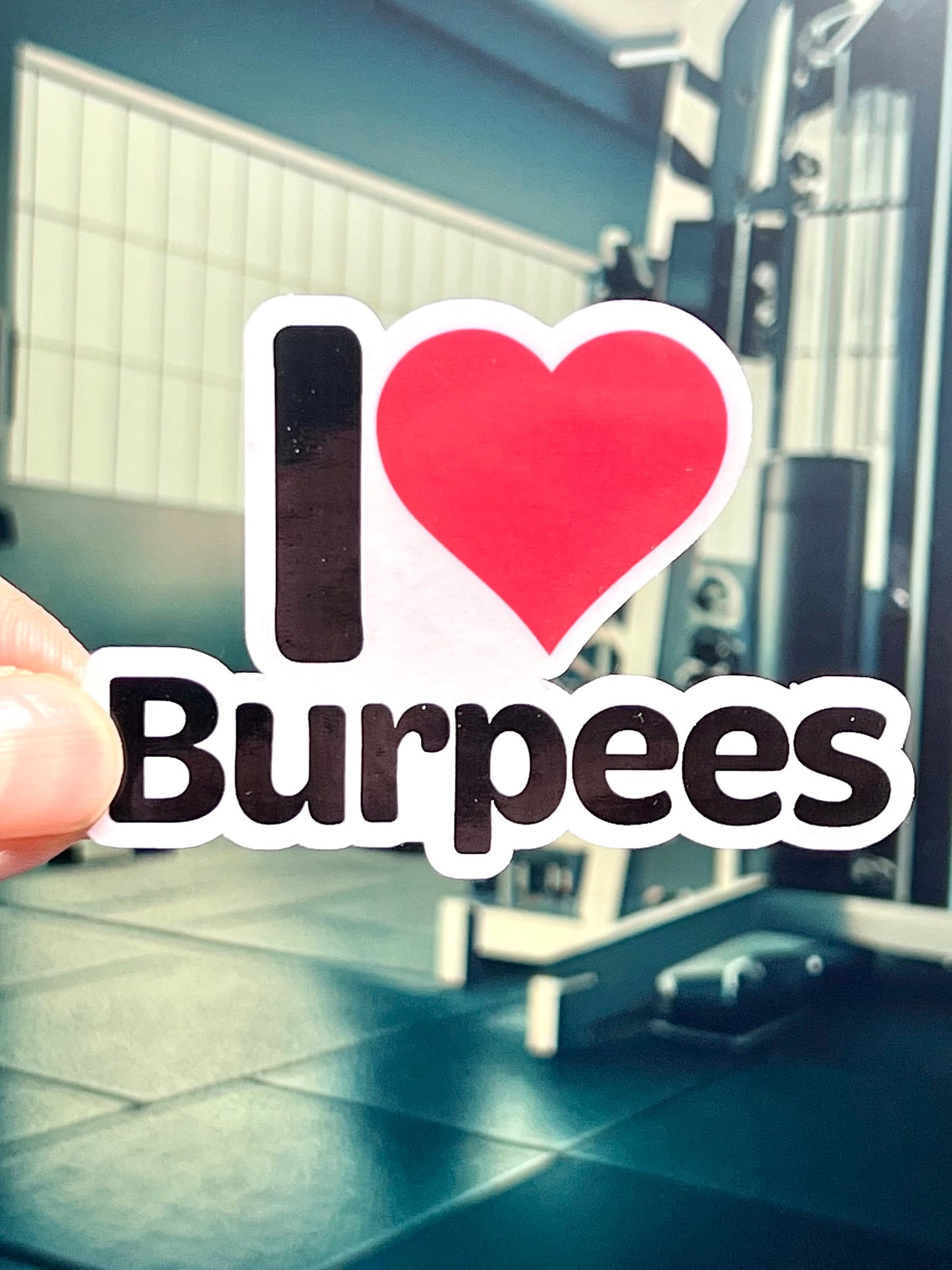 I Heart Burpees Vinyl Sticker