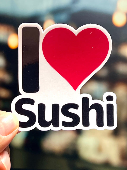 I love Sushi Sticker | I Heart Sushi Vinyl Sticker | Japanese Cuisine | Raw Fish