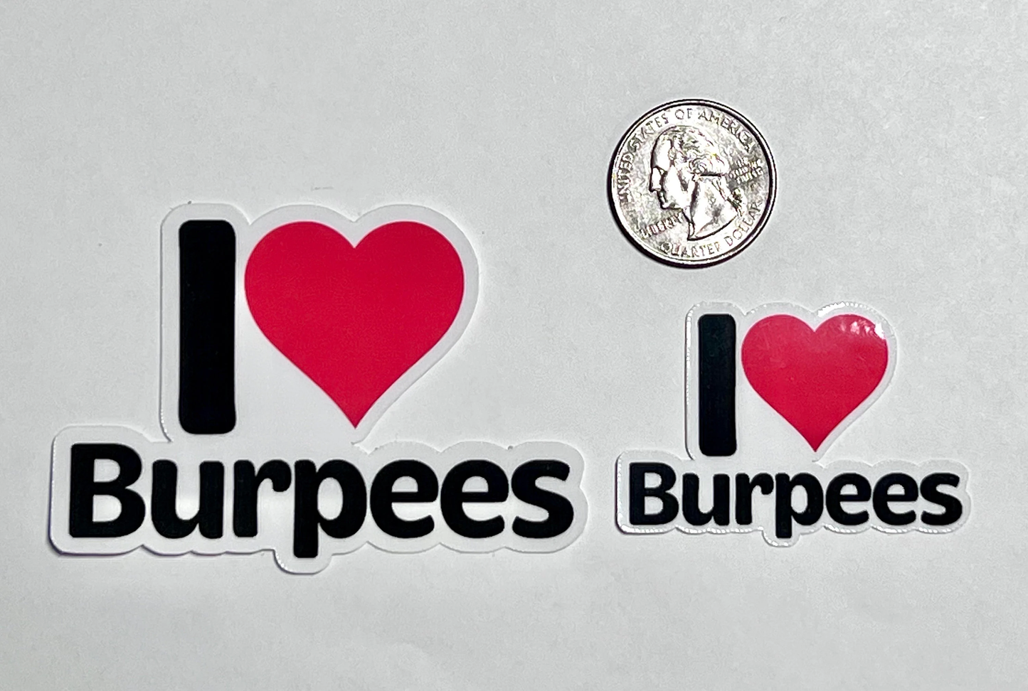 I Love Burpees Sticker | I Heart Burpees Vinyl Sticker