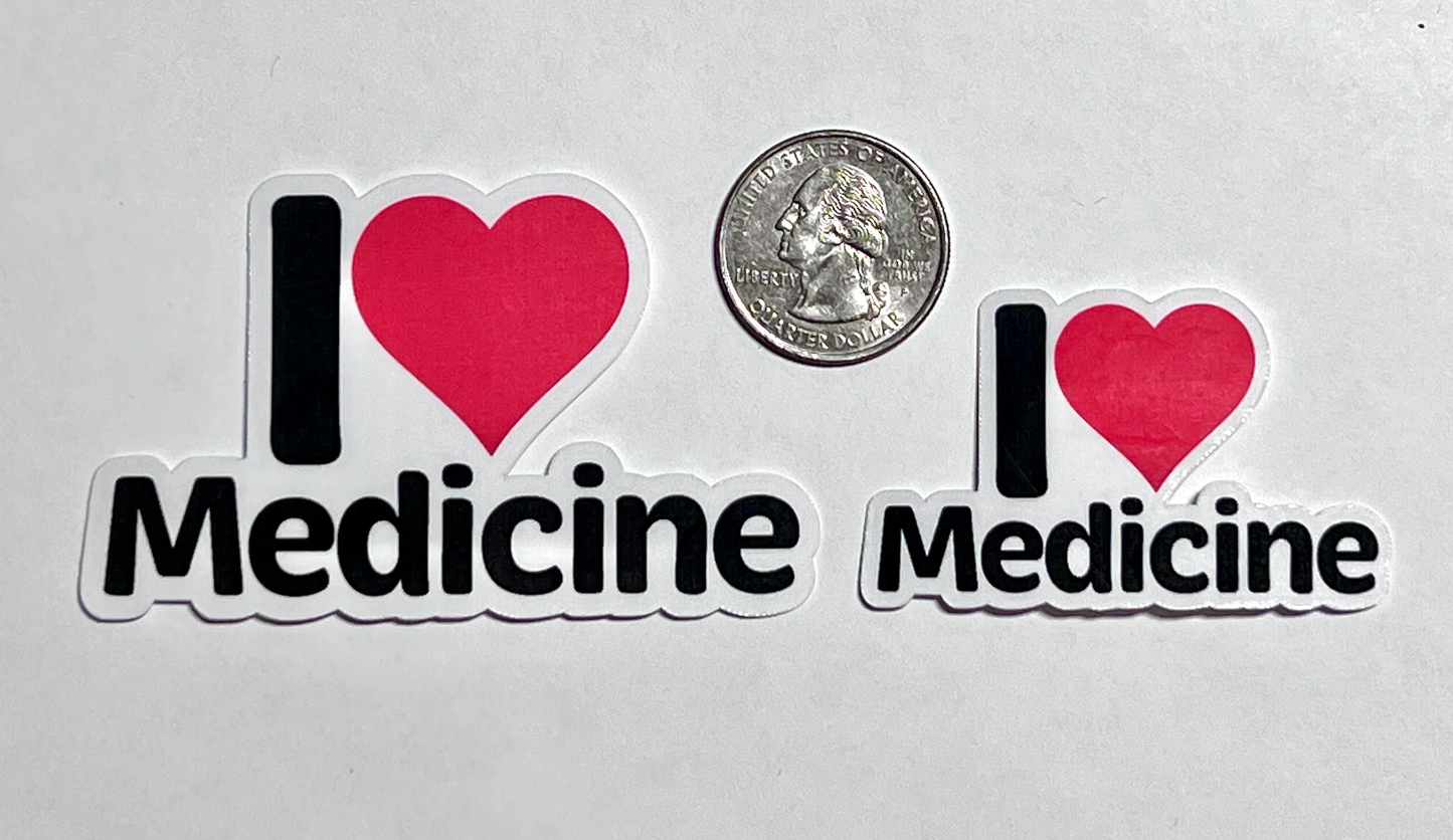 I love Medicine Sticker | I Heart Medicine Vinyl Sticker | Med Student Gift | Medical Doctor